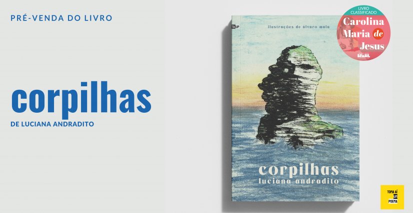 Pré-venda do livro CORPILHAS, de Luciana Andradito