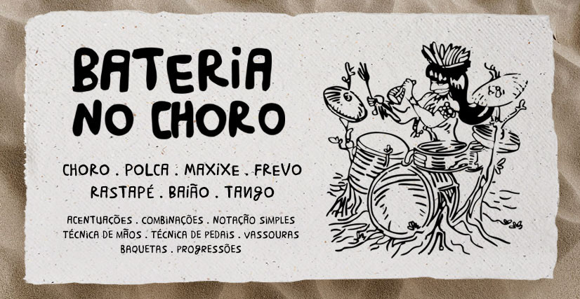 Bateria no Choro