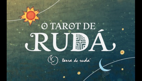 O Tarot de Rudá