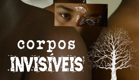 Corpos Invisíveis