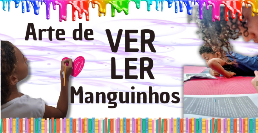Arte de Ver e Ler Manguinhos