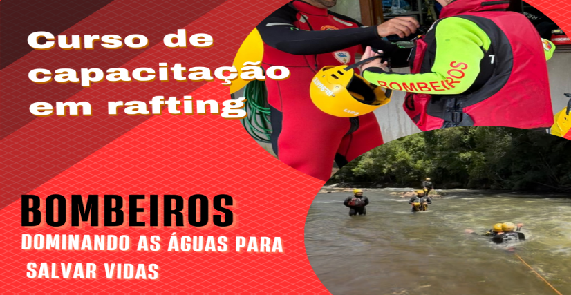 Capacitação de Rafting para Bombeiros