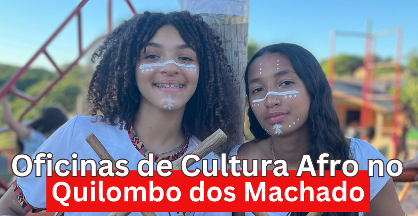 Oficinas de cultura afro no Quilombo dos Machado
