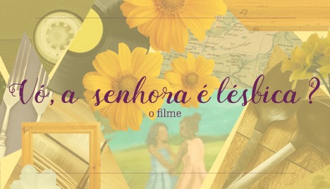Vó, a senhora é lésbica?