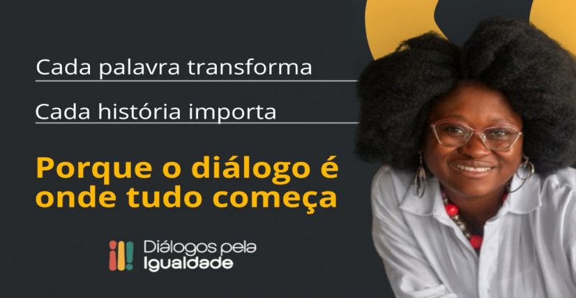 Diálogos Pela Igualdade | Instituto LetraPreta