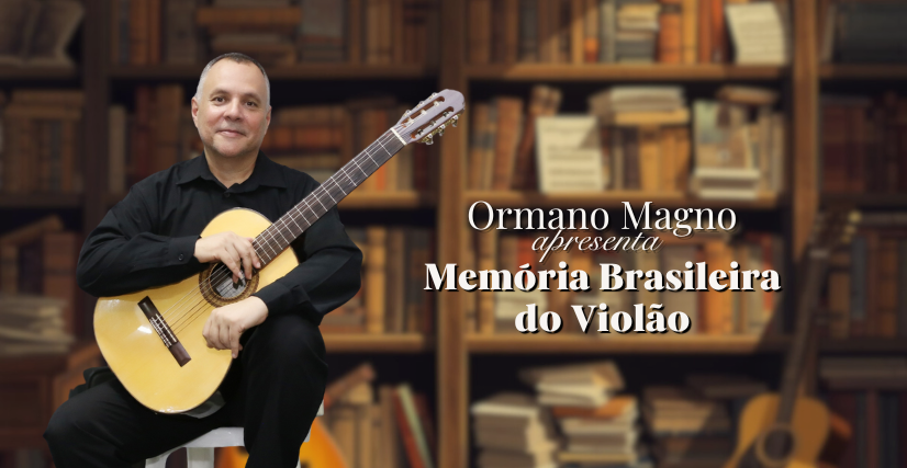 Memória Brasileira do Violão