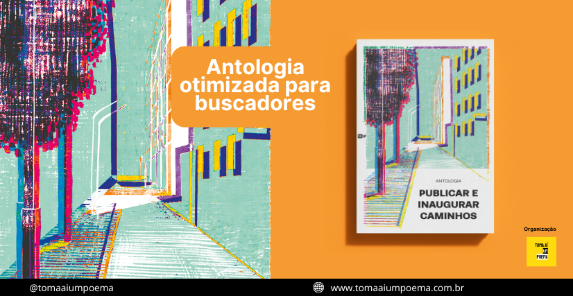 Antologia Publicar e Inaugurar Caminhos | Editora TAUP na Flip 2026