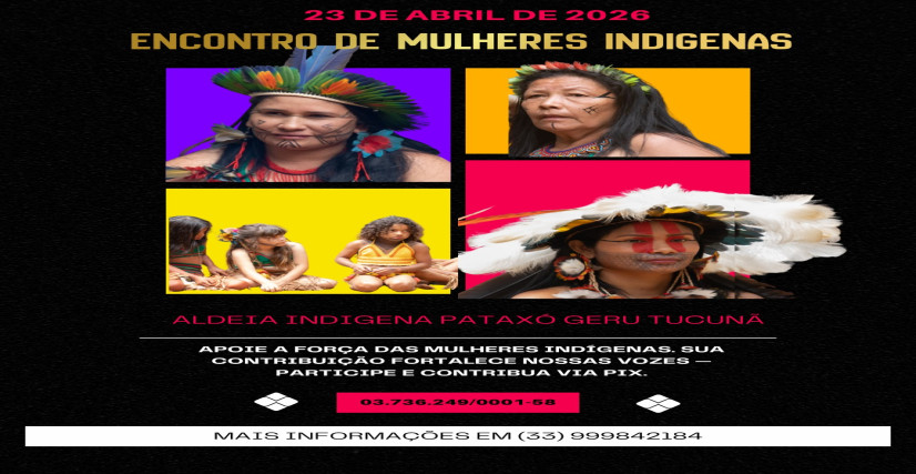 Encontro de Mulheres Indigenas e Awe herue