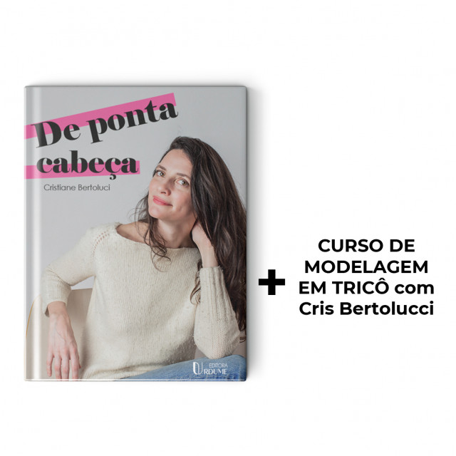 Livro + Curso de Modelagem em Tricô
