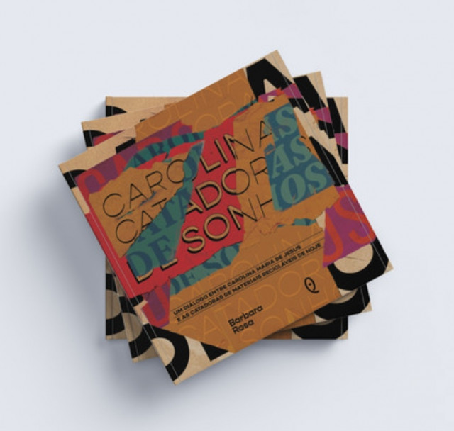 LIVRO - CAROLINAS, CATADORAS DE SONHOS