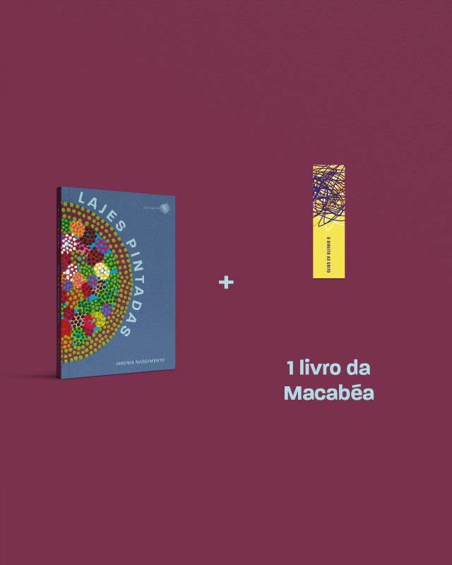 lajes pintadas + 1 livro da macabéa