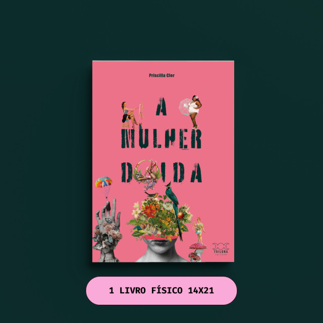 A Mulher Doida, livro físico