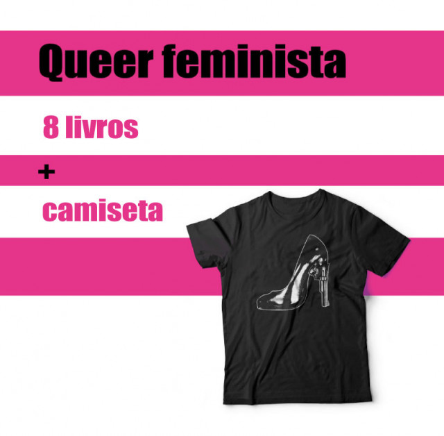 Queer Feminista (8 livros) + Camiseta