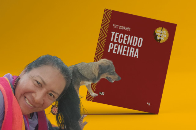 Livro Tecendo Peneira, de Rosi Waikhon