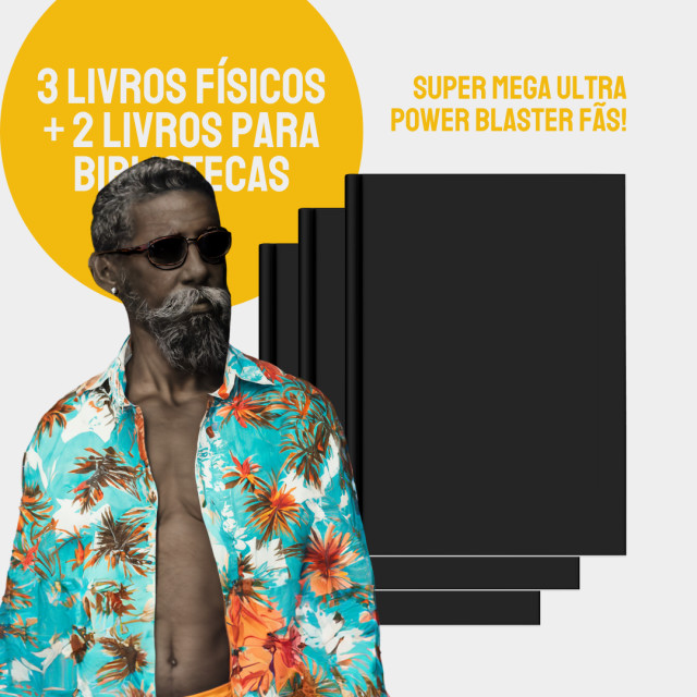 Super mega ultra power blaster fãs
