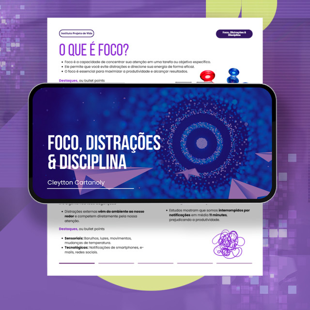 CURSO: Foco, Distrações e Disciplina