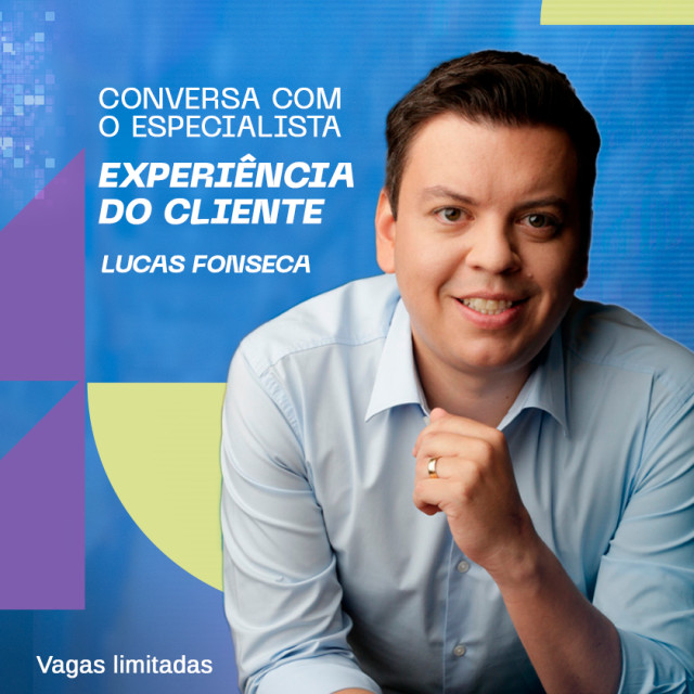 Conversa com Especialista: CX