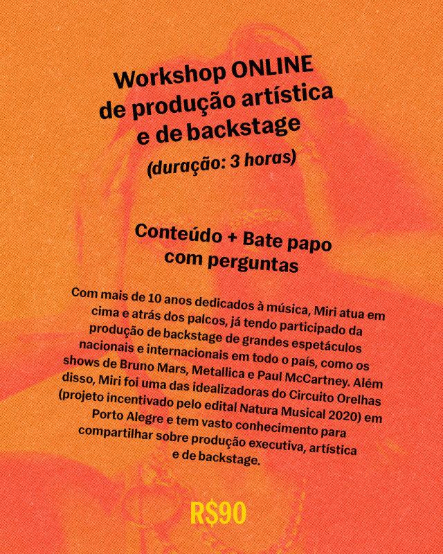 Workshop: produção artística / backstage