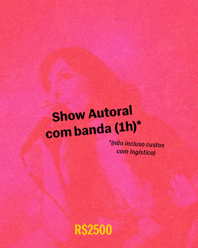 Show Autoral com banda (1h)