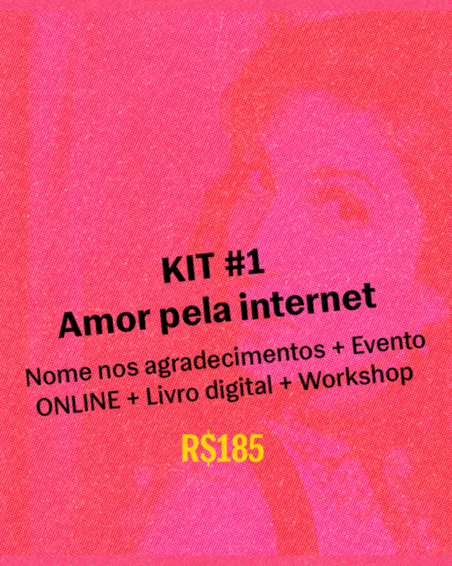 KIT #1 - Amor Pela Internet