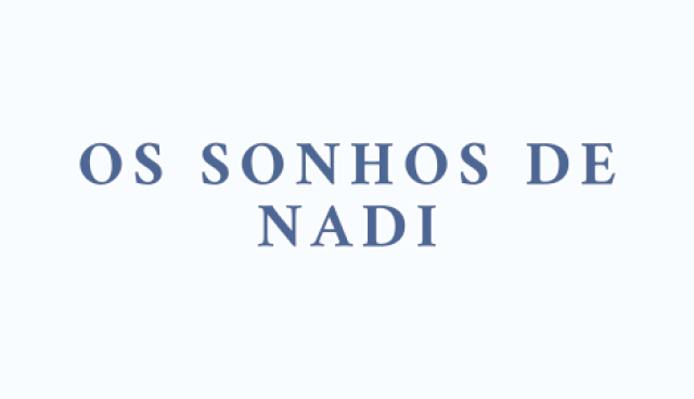 Os sonhos de Nadi