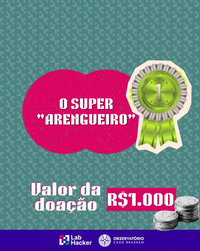 O super arengueiro