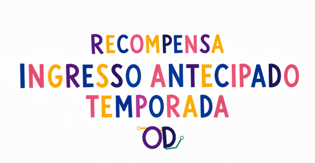 RECOMPENSA INGRESSO ANTECIPADO