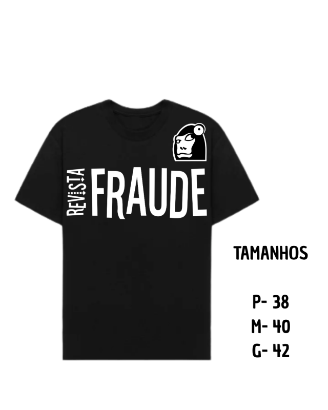 Camisa da Revista Fraude